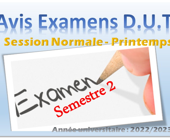 PLANNING DES EXAMENS FINAUX – S2 SESSION NORMALE DU PRINTEMPS- ANNE UNIVERSITAIRE 2022/2023