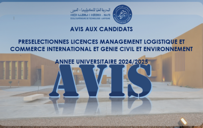 Avis aux candidats présélectionnés licences Management Logistique et Commerce International et Génie Civil et Environnement – Année universitaire 2024/2025