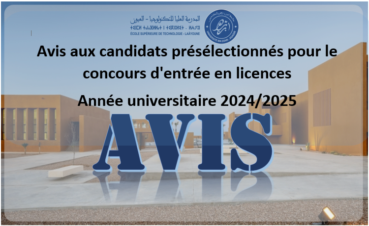 Avis aux candidats présélectionnés pour le concours d’entrée en licences  Année universitaire 2024/2025