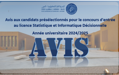 Avis aux candidats présélectionnés pour le concours d’entrée au licence Statistique et Informatique Décisionnelle –  Année universitaire 2024/2025