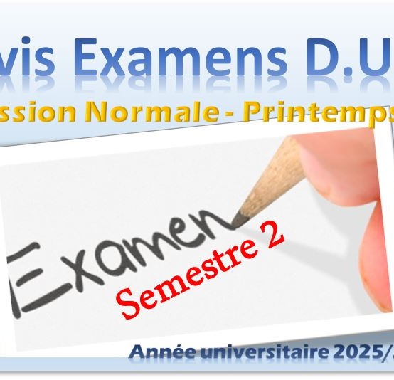 PLANNING DES EXAMENS – SESSION NORMALE DE PRINTEMPS – DUT S2 – ANNÉE UNIVERSITAIRE 2025/2026