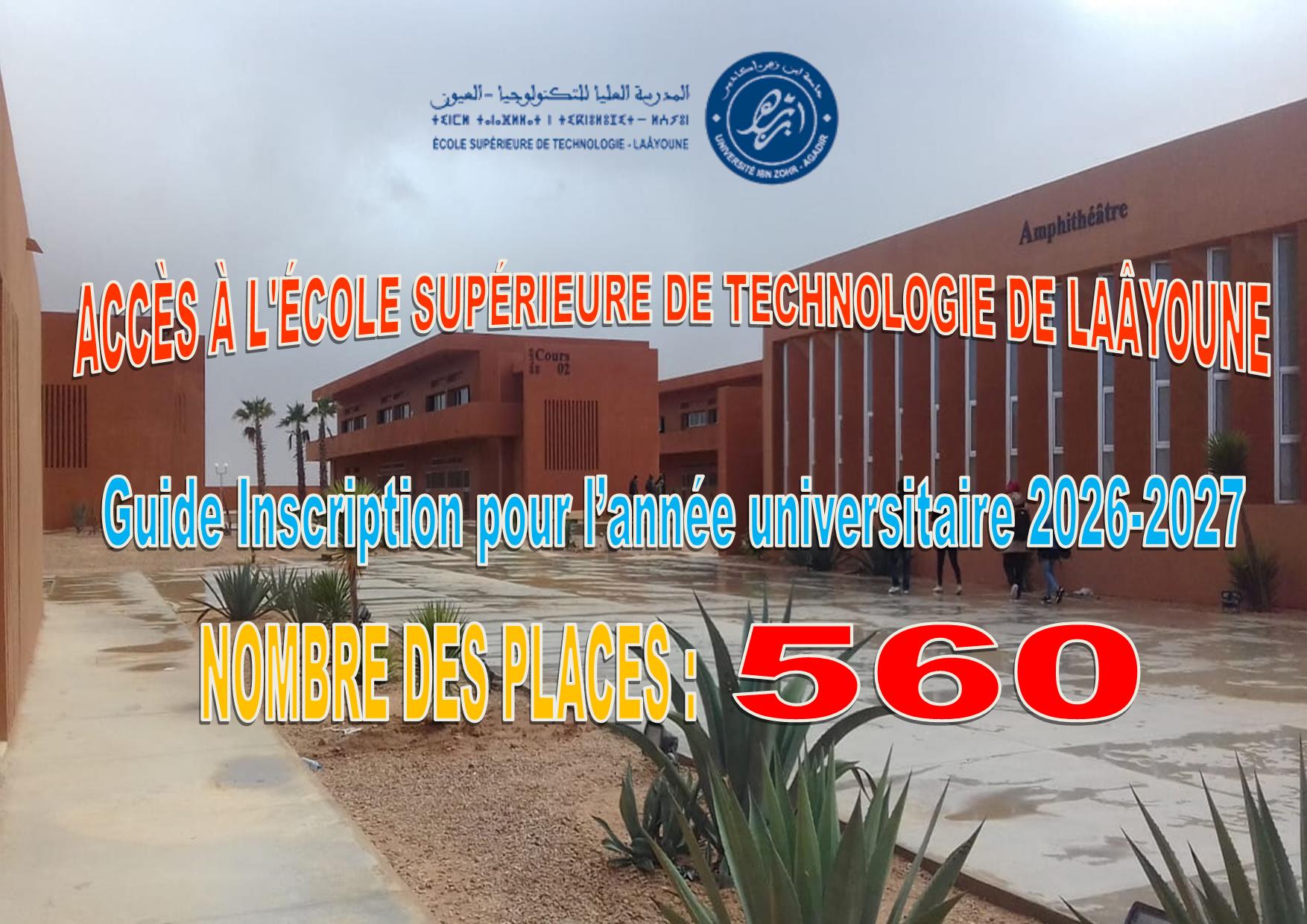 ACCÈS À L’ÉCOLE SUPÉRIEURE DE TECHNOLOGIE DE LAÂYOUNE ANNÉE UNIVERSITAIRE 2026-2027
